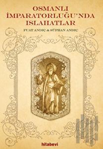 Osmanlı İmparatorluğu'nda Islahatlar