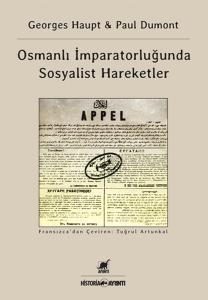 Osmanlı İmparatorluğu'nda Sosyalist Hareketler