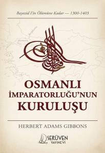 Osmanlı İmparatorluğu'nun Kuruluşu