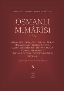 Osmanlı Mimarisi 2.Cilt-B (Ciltli)