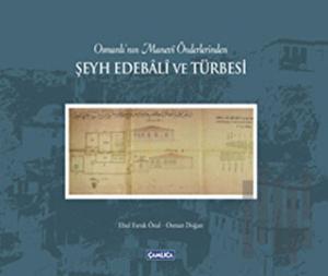 Şeyh Edebali ve Türbesi (Ciltli)