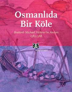 Osmanlıda Bir Köle