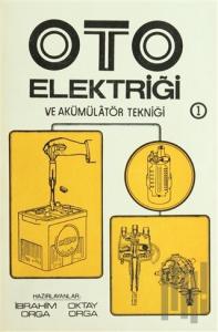 Oto Elektriği ve Akümülatör Tekniği 2 Cilt Takım