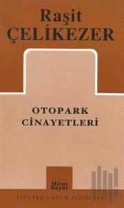 Otopark Cinayetleri