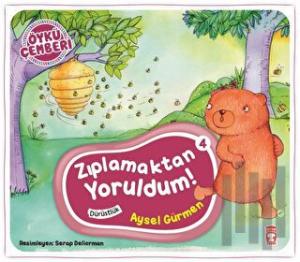 Öykü Çemberi 4: Zıplamaktan Yoruldum