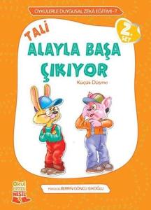 Öykülerle Duygusal Zeka Eğitimi 7 - Tali Alayla Başa Çıkıyor