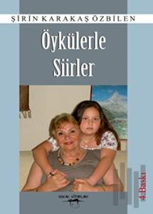 Öykülerle Şiirler