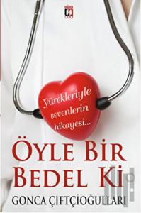 Öyle Bir Bedel Ki