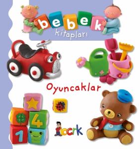 Oyuncaklar-Bebek Kitapları (Ciltli)