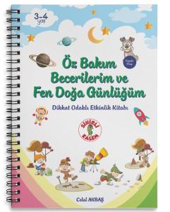 Öz Bakım Becerilerim ve Fen Doğa Günlüğüm