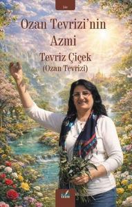 Ozan Tevrizi'nin Azmi