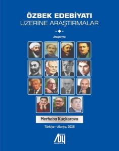 Özbek Edebiyatı Üzerine Araştırmalar