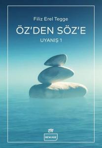 Öz'den Söze - Uyanış 1
