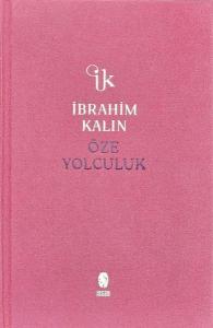 Öze Yolculuk - Bez Ciltli