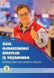 Özel Gereksinimli Bireyler İş Yaşamında