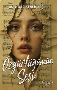 Özgürlüğümün Sesi (Ciltli)