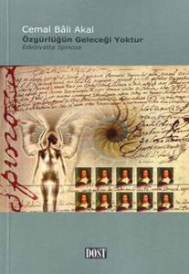 Özgürlüğün Geleceği Yoktur