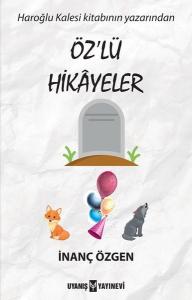 Öz'lü Hikayeler