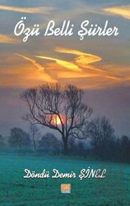 Özü Belli Şiirler