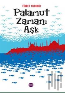 Palamut Zamanı Aşk