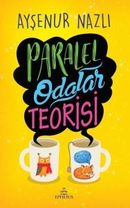 Paralel Odalar Teorisi (Ciltli)