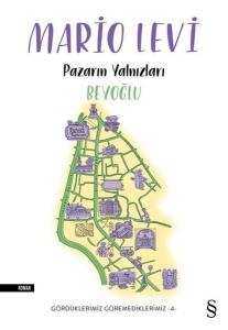 Pazarın Yalnızları Beyoğlu - Gördüklerimiz Göremediklerimiz 4