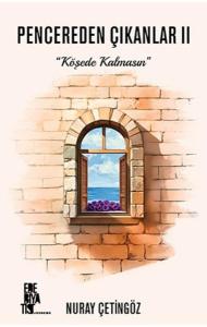 Pencereden Çıkanlar 2 - Köşede Kalmasın