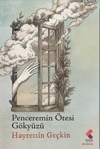 Penceremin Ötesi Gökyüzü