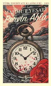 Pervin Abla - Türk Edebiyatı Klasikleri 103