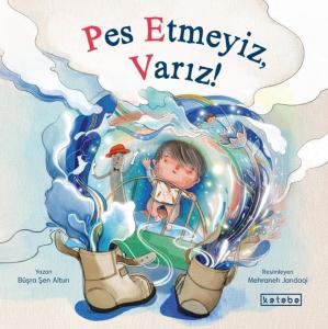 Pes Etmeyiz Varız!