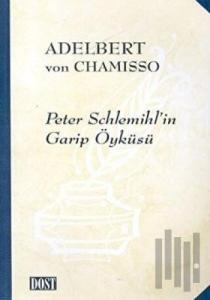 Peter Schlemihl’in Garip Öyküsü