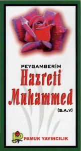 Peygamberim Hazreti Muhammed (S.A.V.) (Peygamber-016/P9)