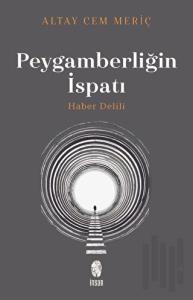 Peygamberliğin İspatı ( Ciltli )