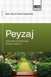 Peyzaj Mimarlığı Alanında Uluslararası Araştırmalar 2