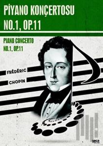 Piyano Konçertosu No.1 Op.11 - Piano Concerto No.1 Op.11