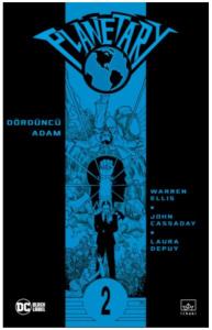 Planetary Cilt 2: Dördüncü Adam