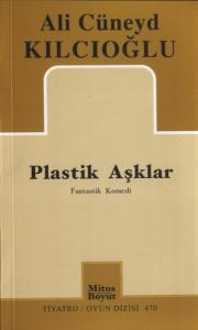 Plastik Aşklar