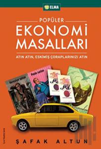 Popüler Ekonomi Masalları