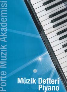 Porte Müzik Akademisi - Müzik Defteri Piyano