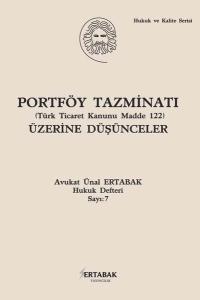 Portföy Tazminatı Üzerine Düşünceler (Ciltli)