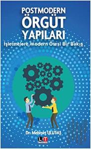 Postmodern Örgüt Yapıları