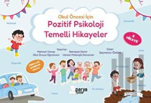 Pozitif Psikoloji Temelli Hikayeler
