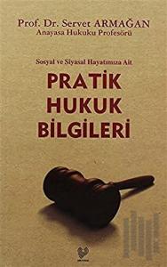 Pratik Hukuk Bilgileri