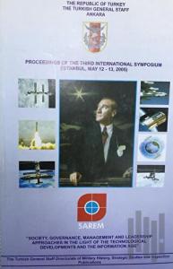 Proceedings of the Third International Symposium on 'Society, Governance, Management and Leadership Approaches in the Light of the Technological Developments and the Information Age'