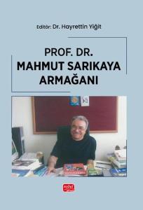 Prof. Dr. Mahmut Sarıkaya Armağanı