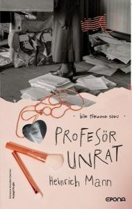 Profesör Unrat-Bir Tiranın Sonu