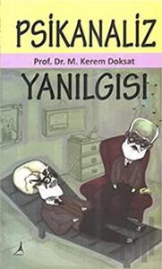 Psikanaliz Yanılgısı