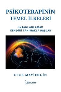 Psikoterapinin Temel İlkeleri