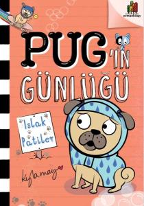Pug'in Günlüğü: Islak Patiler