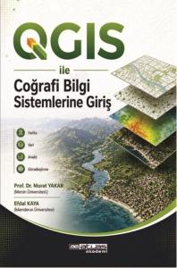 QGIS İle Coğrafi Bilgi Sistemlerine Giriş